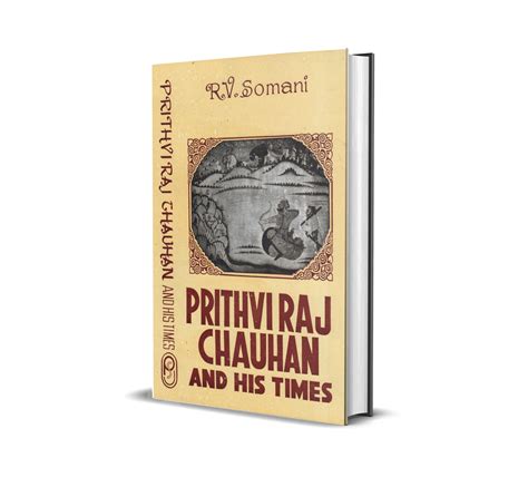 Prithviraj Chauhan and His Times 1st Published Epub