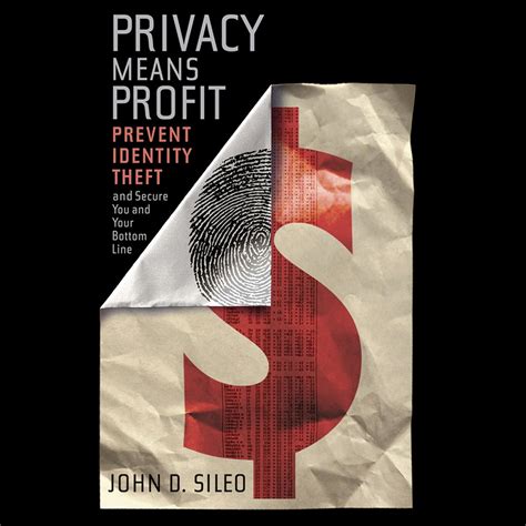 Privacy Means Profit Prevent Identity Theft and Secure You and Your Bottom Line Kindle Editon