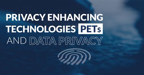 Privacy-enhancing technologies: