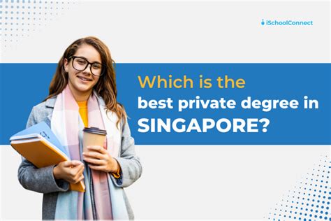 Private Degree Singapore: Unlock Your Potential and Thrive in a Competitive Global Landscape