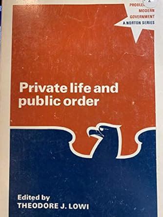 Private Life and Public Order The Context of Modern Public Policy Epub