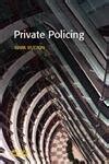 Private Policing (Policing and Society) Ebook Kindle Editon