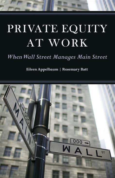 Private_Equity_at_Work_When_Wall_Street_Manages_Main_Street_eBook_Eileen_Appelbaum_Rosemary_Batt Ebook PDF