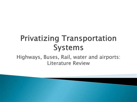 Privatizing Transportation Systems Reader