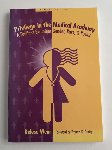 Privilege in the Medical Academy A Feminist Examines Gender Kindle Editon