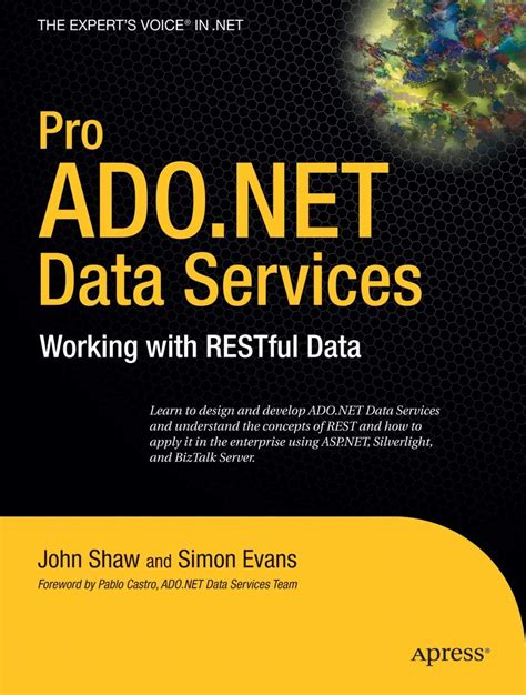 Pro ADONET Data Services Working with RESTful Data Expert s Voice in NET Kindle Editon