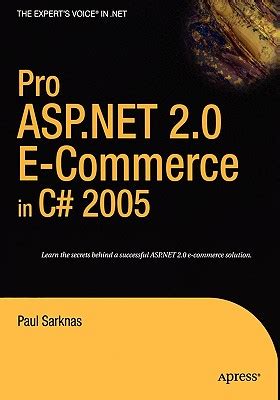 Pro ASP.NET 2.0 E-Commerce in C# 2005 Reader