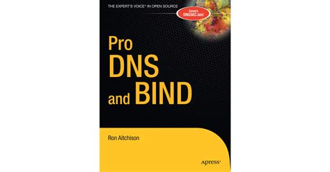 Pro DNS and BIND 1st Edition Reader
