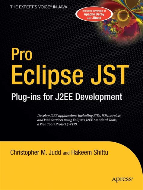 Pro Eclipse JST Plug-ins for J2EE Development 1st Edition PDF