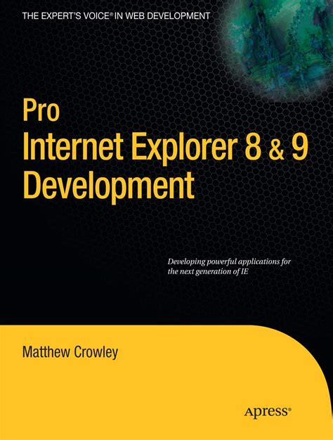 Pro Internet Explorer 8 & 9 Development Developing Powerful PDF