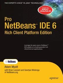 Pro Netbeans IDE 6 Rich Client Platform Edition Reader