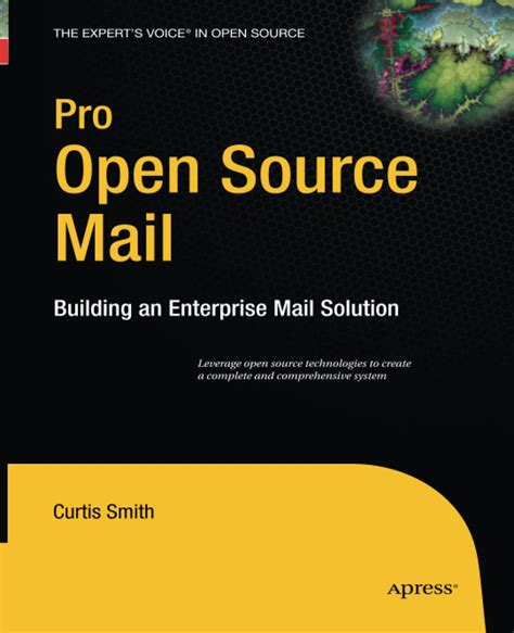 Pro Open Source Mail Building an Enterprise Mail Solution 1st Edition Kindle Editon