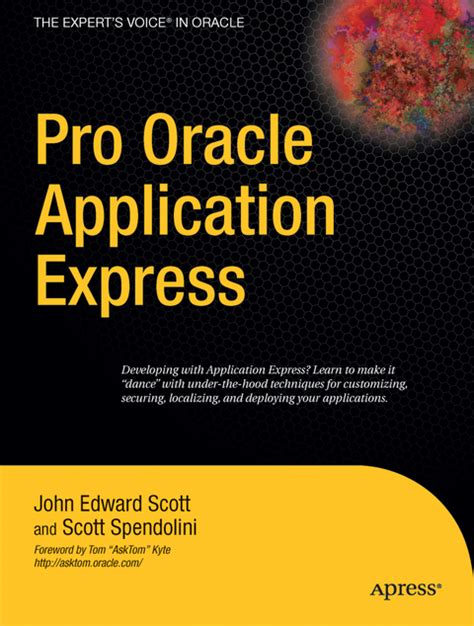 Pro Oracle Application Express 4th Corrected Printing Kindle Editon