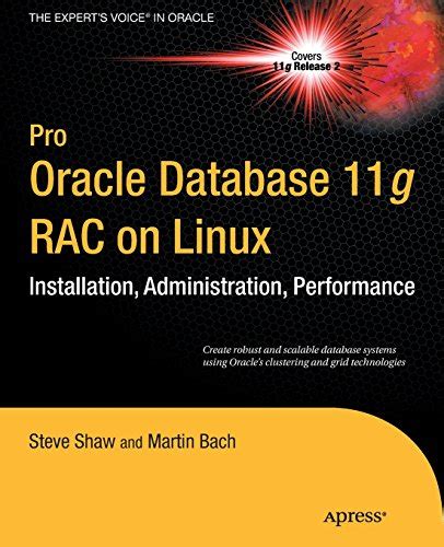 Pro Oracle Database 11g RAC on Linux PDF