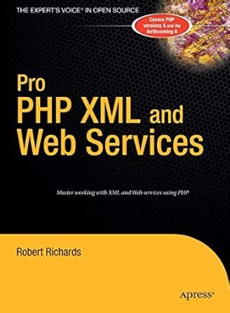 Pro PHP XML and Web Services Kindle Editon