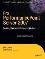 Pro PerformancePoint Server 2007 Building Business Intelligence Solutions Epub