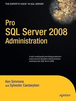 Pro SQL Server 2008 Administration Kindle Editon