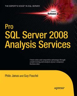 Pro SQL Server 2008 Analysis Services Reader