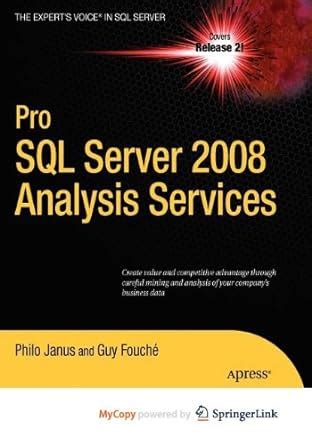 Pro SQL Server 2008 Analysis Services Reader