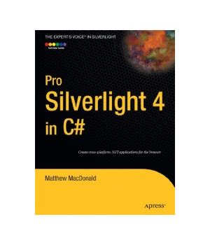 Pro Silverlight 4 in C# 2nd Edition Kindle Editon