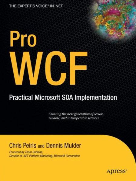 Pro WCF Practical Microsoft SOA Implementation Corrected 3rd Printing PDF