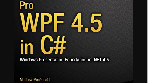 Pro WPF in C# 2010: Windows Presentation Foundation in .NET 4 Epub