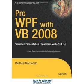 Pro WPF with VB 2008 Windows Presentation Foundation with NET 35 PDF