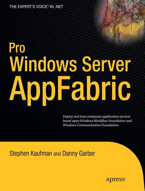 Pro Windows Server AppFabric Kindle Editon
