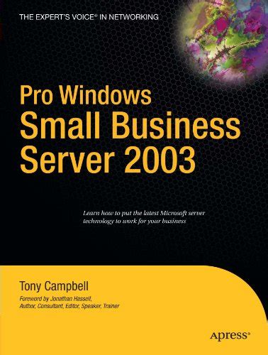 Pro Windows Small Business Server 2003 1st Edition Reader