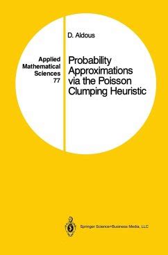 Probability Approximations via the Poisson Clumping Heuristic PDF