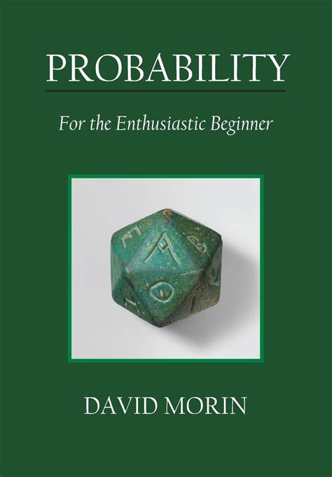 Probability Enthusiastic Beginner David Morin PDF