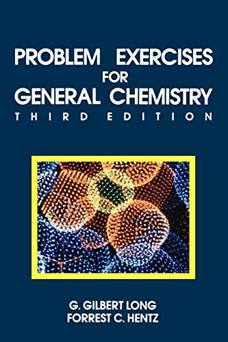 Problem Exercises for General Chemistry: Principles and Structure Doc