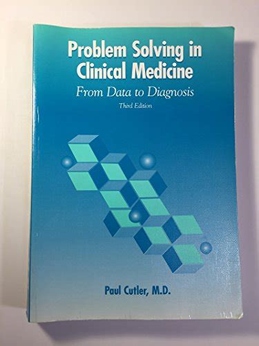 Problem Solving in Clinical Medicine: From Data to Diagnosis Epub