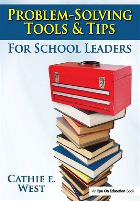 Problem-Solving Tools and Tips for School Leaders PDF