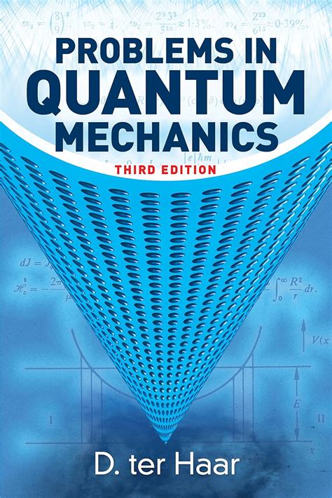 Problems in Quantum Mechanics (Dover Books on Physics) Ebook Reader