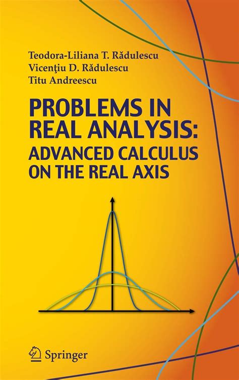 Problems in Real Analysis Advanced Calculus on the Real Axis Epub