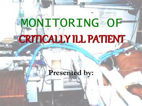 Procedures and Monitoring for the Critically Ill Reader