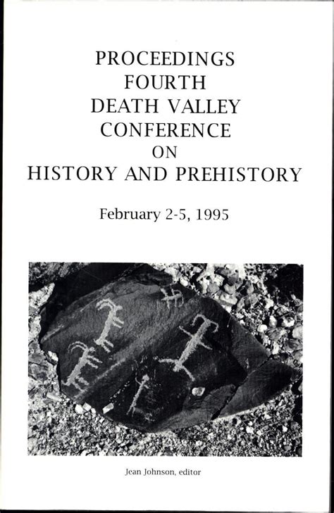 Proceedings Fourth Death Valley Conference on History and Prehistory February 2-5 1995 PDF