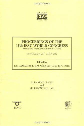 Proceedings of the 15th IFAC World Congress, Vol. D : Optimal Control International Federation of A Doc