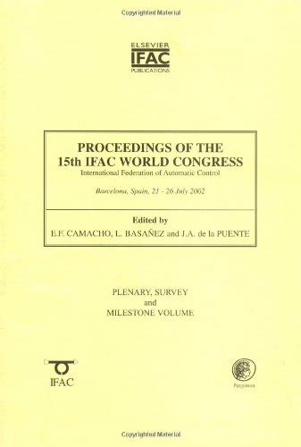 Proceedings of the 15th IFAC World Congress, Vol. D : Optimal Control International Federation of A Doc