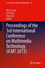 Proceedings of the 3rd International Conference on Multimedia Technology (ICMT 2013) Epub