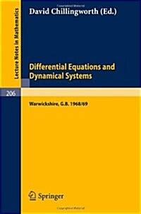 Proceedings of the Symposium on Differential Equations and Dynamical Systems University of Warwick, Reader