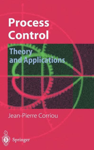 Process Control Theory and Applications 1st Edition PDF