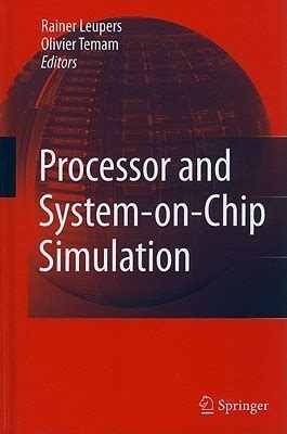 Processor and System-on-Chip Simulation PDF