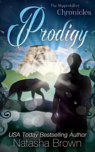 Prodigy The Shapeshifter Chronicles Book 2