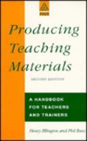 Producing Teaching Materials A Handbook for Teachers and Trainers Doc