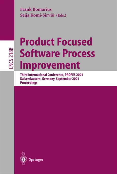 Product Focused Software Process Improvement Third International Conference Doc