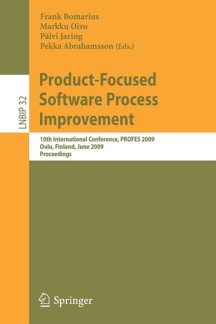 Product-Focused Software Process Improvement 10th International Conference PDF