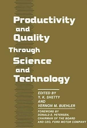 Productivity and Quality Through Science and Technology Epub