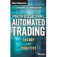 Professional Automated Trading Theory and Practice Reader